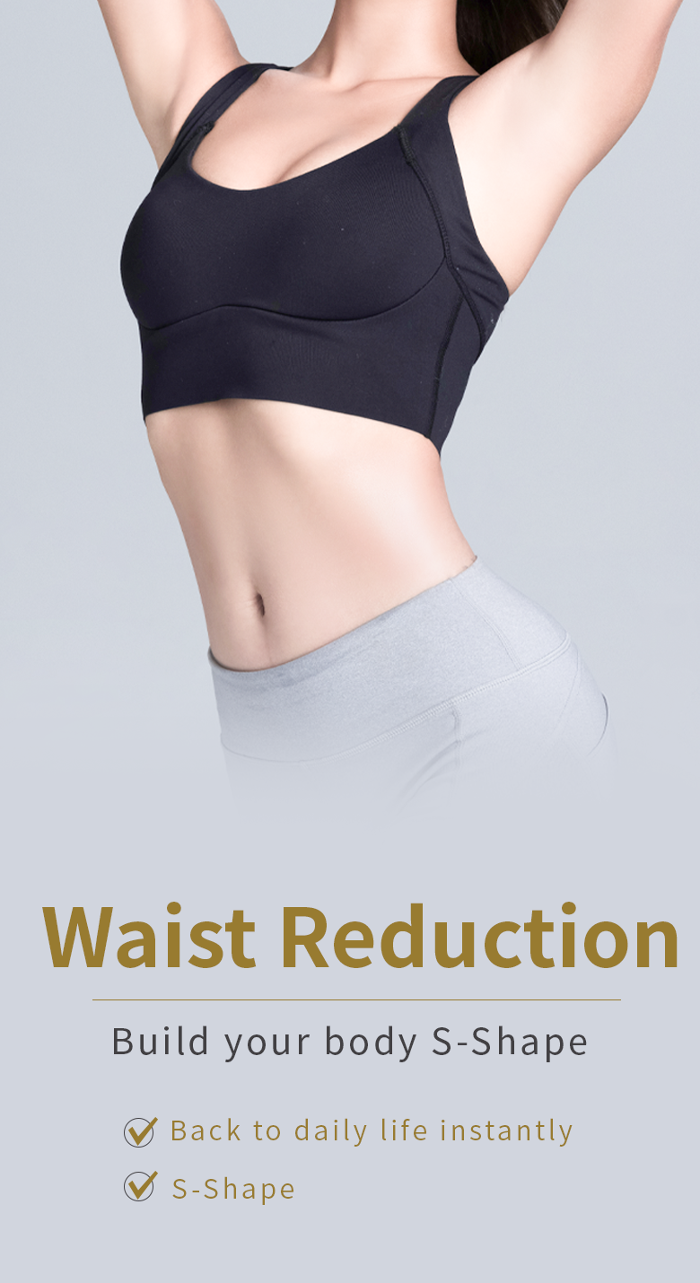 Waist reduction